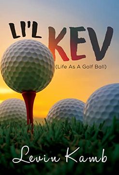 portada Li'l kev (Life as a Golf Ball) (en Inglés)