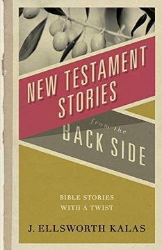 portada New Testament Stories From the Back Side (en Inglés)