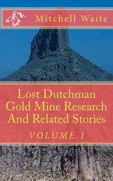 portada lost dutchman gold mine research and related stories