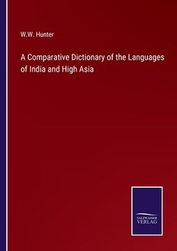 portada A Comparative Dictionary of the Languages of India and High Asia (in English)