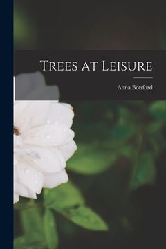 portada Trees at Leisure (in English)