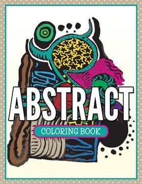 portada Abstract Coloring Book (en Inglés)