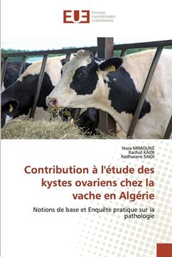 portada Contribution à l'étude des kystes ovariens chez la vache en Algérie (en Francés)