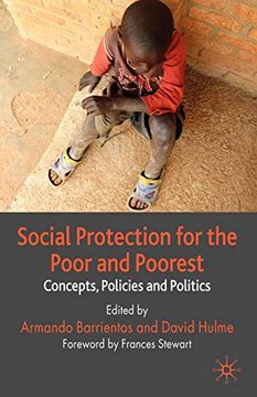 portada Social Protection for the Poor and Poorest: Concepts, Policies and Politics (Palgrave Studies in Development) (en Inglés)
