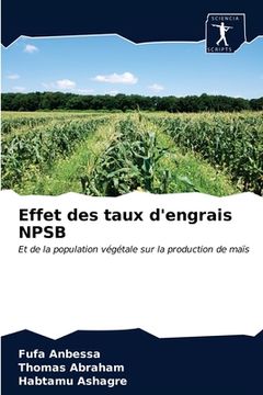 portada Effet des taux d'engrais NPSB (en Francés)