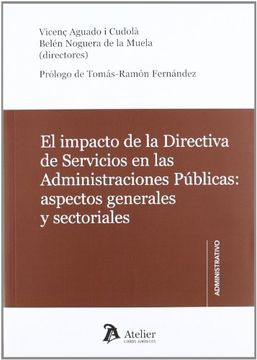 portada Impacto de la Directiva de Servicios en las Administraciones Publicas (in Spanish)