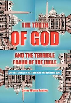 portada the truth of god and the terrible fraud of the bible