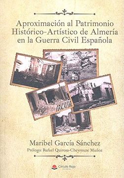 portada Aproximacion Patrimonio Historico Artistico Almeria Guerra (in Spanish)
