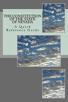 portada The Constitution of the State of Nevada: A Quick Reference Guide (en Inglés)