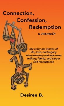 portada Connection, Confession, Redemption: A Memoir (en Inglés)