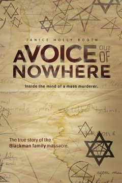 portada A Voice out of Nowhere: Inside the mind of a mass murderer (en Inglés)