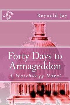 portada forty days to armageddon (in English)
