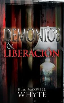 portada Demonios Y Liberación (in Spanish)
