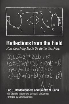 portada Reflections from the Field: How Coaching Made Us Better Teachers (en Inglés)