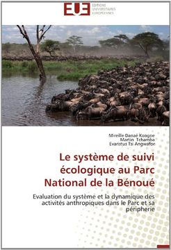 portada Le Systeme de Suivi Ecologique Au Parc National de La Benoue