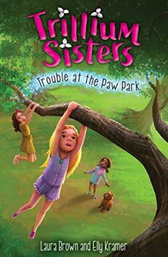 portada Trillium Sisters 4: Trouble at the paw Park (en Inglés)