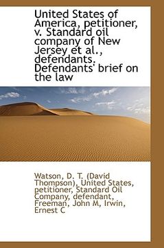 portada united states of america, petitioner, v. standard oil company of new jersey et al., defendants. defe (en Inglés)