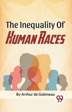 portada The Inequality Of Human Races