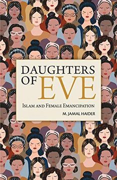 portada Daughters of Eve: Islam and Female Emancipation 