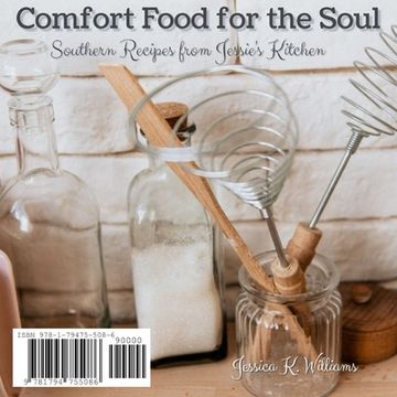 portada Comfort Food for the Soul: Southern Recipes from Jessie's Kitchen (in English)