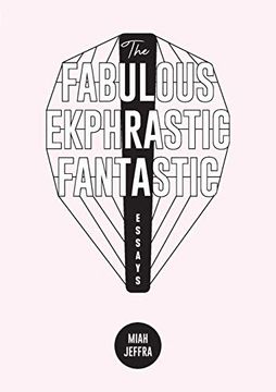 portada The Fabulous Ekphrastic Fantastic! Essays 
