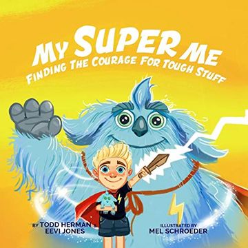 portada My Super me: Finding the Courage for Tough Stuff (in English)