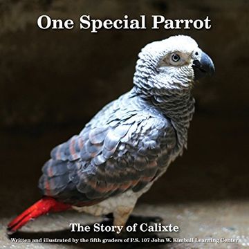 portada One Special Parrot: The Story of Calixte (in English)