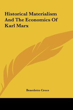 portada historical materialism and the economics of karl marx