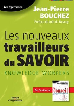 portada Les nouveaux travailleurs du savoirs: Knowledge workers (en Francés)