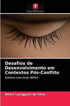 portada Desafios de Desenvolvimento em Contextos Pós-Conflito (en Portugués)