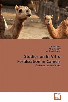portada studies on in vitro fertilization in camels (en Inglés)