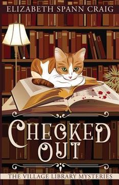 portada Checked Out: 1 (The Village Library Mysteries) 