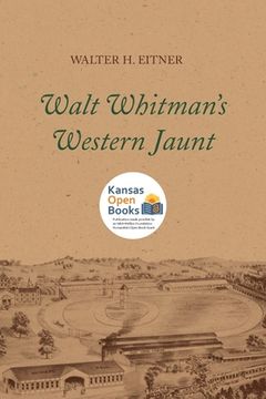 portada Walt Whitman's Western Jaunt (en Inglés)