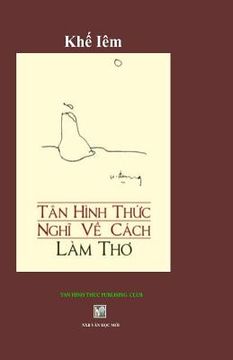 portada Tan Hinh Thuc Nghi Ve Cach Lam Tho: Khe Iem (in Vietnamita)