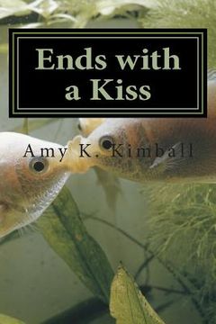 portada Ends with a Kiss (en Inglés)