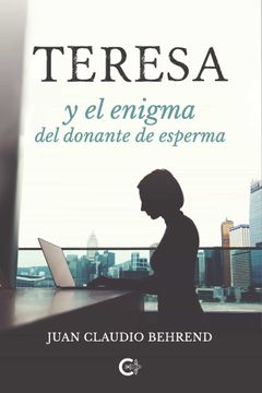 portada Teresa y el Enigma del Donante de Esperma