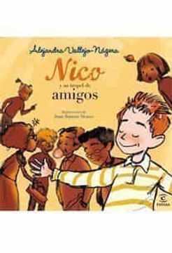 portada Nico y su Tropel de Amigos (in Spanish)