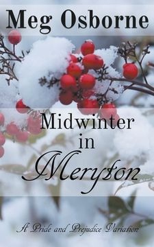 portada Midwinter in Meryton: A Pride and Prejudice Variation (in English)