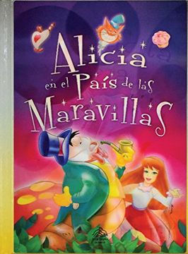 portada Caperucita Roja / Alicia en el Pais de las Maravillas / Serie Clasicos con Lenticular / pd. (in Spanish)