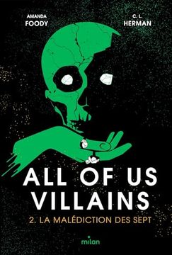 portada All of us Villains, Tome 02: La Malédiction des Sept (in French)