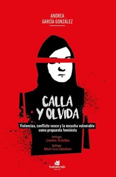 portada Calla y Olvida (in Spanish)