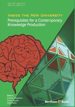 portada Inside the New University: Prerequisites for a Contemporary Knowledge Production (en Inglés)