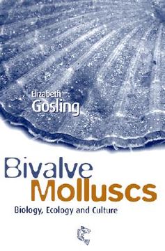 portada bivalve molluscs: biology, ecology and culture (en Inglés)