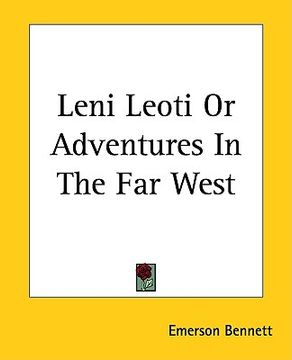 portada leni leoti or adventures in the far west (in English)