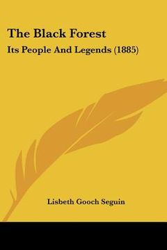 portada the black forest: its people and legends (1885) (in English)