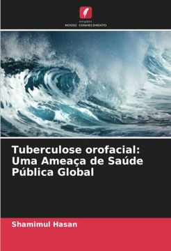 portada Tuberculose Orofacial: Uma Ameaça de Saúde Pública Global