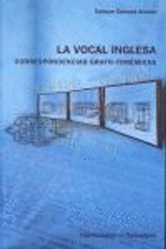 portada Vocal Inglesa: Correspondencias Grafo-Fonémicas, La (in Spanish)