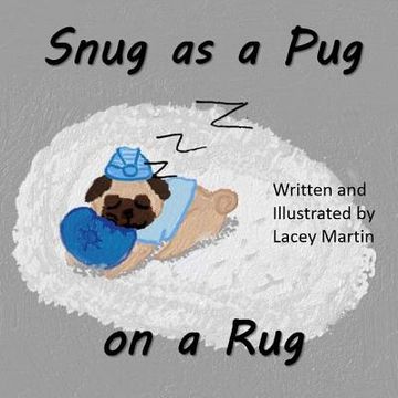 portada Snug as a Pug on a Rug (en Inglés)