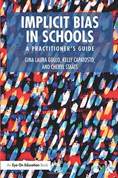 portada Implicit Bias in Schools: A Practitioner’S Guide (Eye on Education) 
