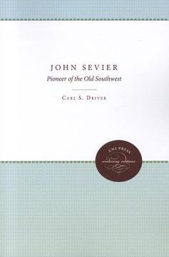 portada john sevier: pioneer of the old southwest (en Inglés)